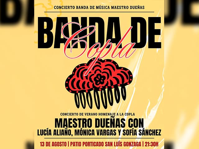 La Banda de Música “Maestro Dueñas” ofrecerá su Concierto de Verano el miércoles 13 de agosto en el Patio Porticado de San Luis Gonzaga