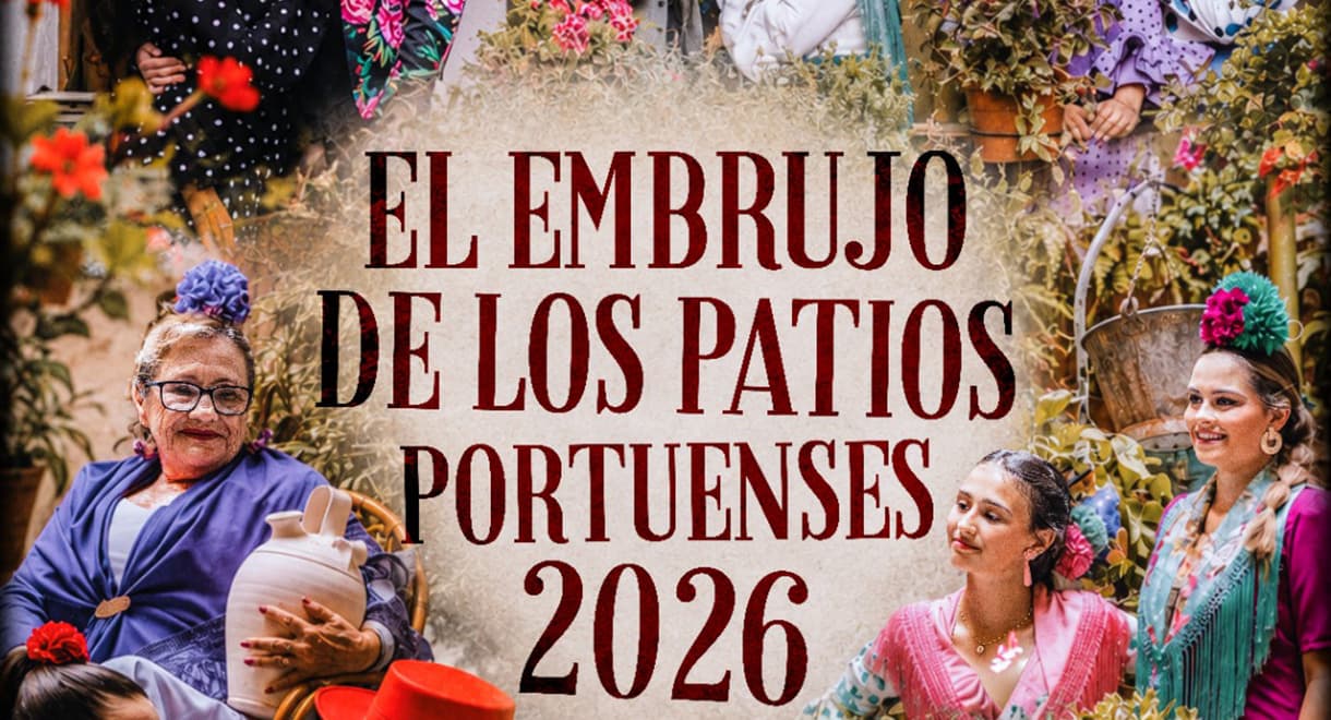 Los patios y casas palacio de El Puerto acogen mañana el estreno de "El Embrujo de los Patios Portuenses 2026"