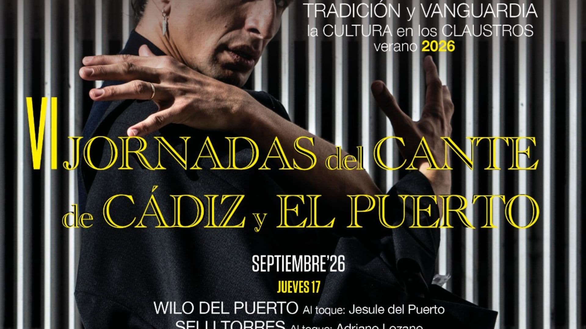 El Monasterio de la Victoria acoge desde este jueves tres noches de flamenco en las VI Jornadas del Cante de Cádiz y El Puerto